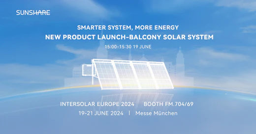 Sunshare glänzt auf der Intersolar Europe 2024: Revolutionierung der Zukunft des Balkonkraftwerks